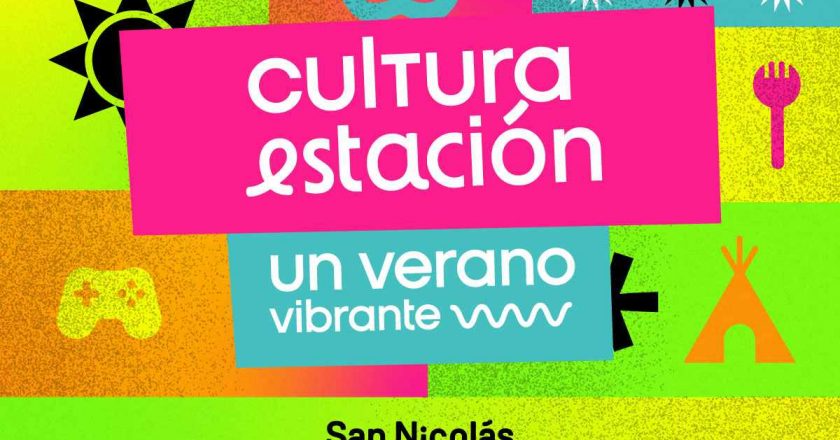 Cultura Estación: Las noches de verano se viven en San Nicolás