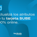 Actualizá los beneficios de la Tarjeta SUBE 100% digital