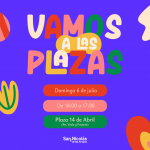 Vamos a las Plazas: Este domingo nos encontramos en la plaza 14 de Abril